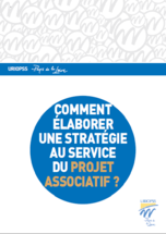 Comment élaborer une stratégie au service du projet associatif ?