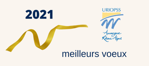 L'Uriopss ARA vous souhaite une bonne année et vous informe de l'arrivée de sa nouvelle directrice